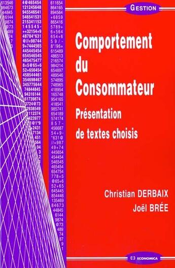 Couverture du livre « COMPORTEMENT DU CONSOMMATEUR (LE) » de Derbaix/Christian aux éditions Economica