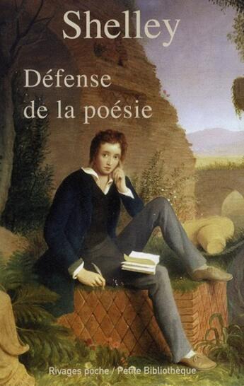 Couverture du livre « Défense de la poésie » de P. B. Shelley aux éditions Rivages