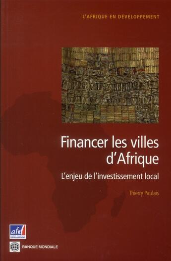 Couverture du livre « Financer Les Villes D'Afrique » de Paulais/Thierry aux éditions Pearson