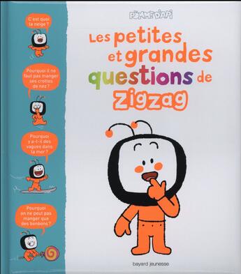 Couverture du livre « Le livre des questions de ZigZag » de  aux éditions Bayard Jeunesse