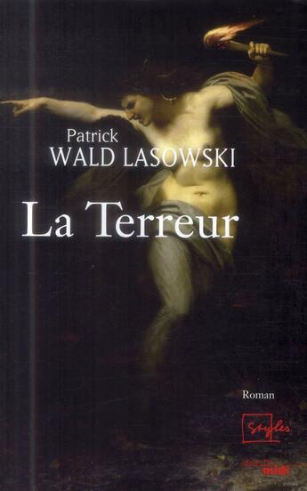 Couverture du livre « La terreur » de Patrick Wald Lasowski aux éditions Cherche Midi