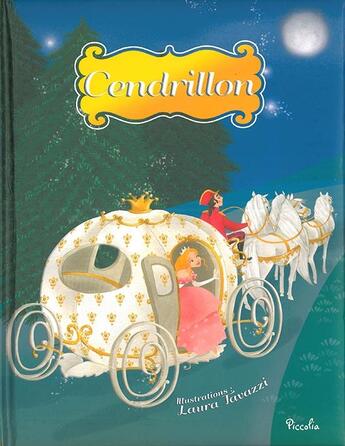 Couverture du livre « Cendrillon » de Laura Tavazzi aux éditions Piccolia