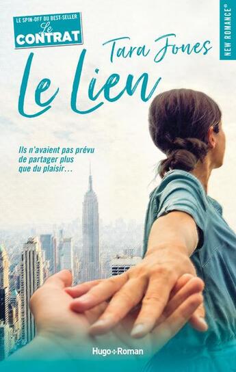 Couverture du livre « Le lien » de Tara Jones aux éditions Hugo Roman