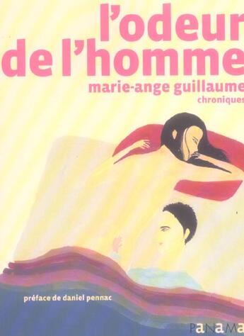 Couverture du livre « L'Odeur De L'Homme » de Marie-Ange Guillaume aux éditions Panama