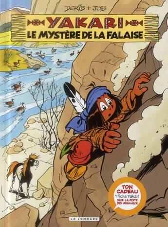 Couverture du livre « Yakari t.25 : Yakari et le mystère de la falaise » de Derib et Job aux éditions Lombard