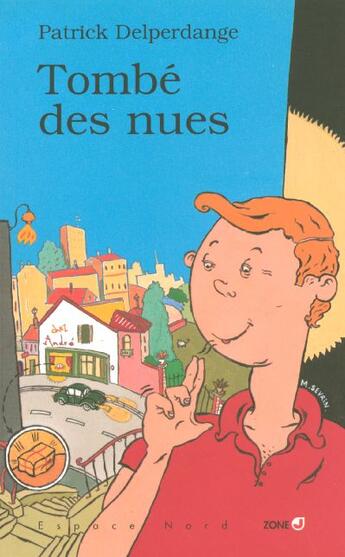 Couverture du livre « Tombe des nues (enj29) » de Patrick Delperdange aux éditions Labor Litterature