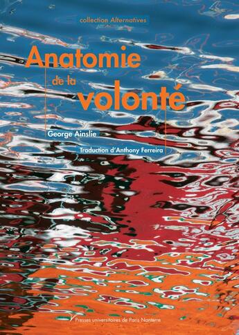 Couverture du livre « Anatomie de la volonté » de George Ainslie aux éditions Pu De Paris Nanterre