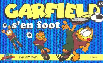 Couverture du livre « Garfield t.35 : Garfield s'en foot » de Jim Davis aux éditions Presses Aventure