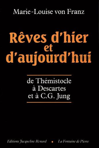 Couverture du livre « Reves d'hier et d'aujourd hui » de Franz M-L. aux éditions Dauphin