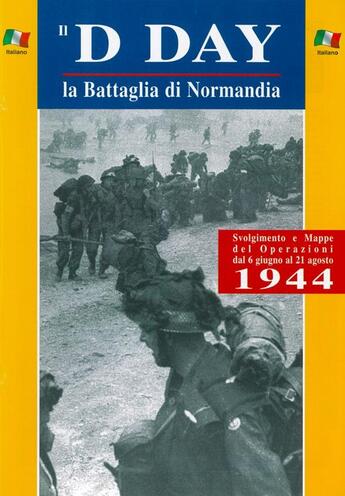 Couverture du livre « Il D-day la battaglia di Normandia » de  aux éditions Orep