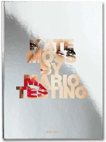 Couverture du livre « Kate Moss by Mario Testino » de  aux éditions Taschen