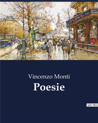 Couverture du livre « Poesie » de Monti Vincenzo aux éditions Culturea