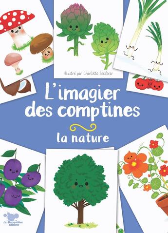 Couverture du livre « L'imagier des comptines - La Nature » de Charlotte Roederer aux éditions La Marmotiere