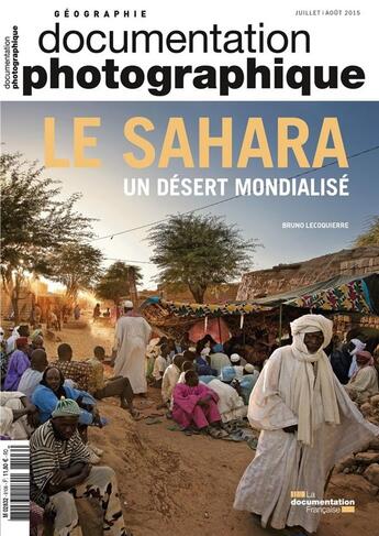 Couverture du livre « DOCUMENTATION PHOTOGRAPHIQUE N.8106 ; le Sahara, un désert en crise » de Documentation Photographique aux éditions Documentation Francaise