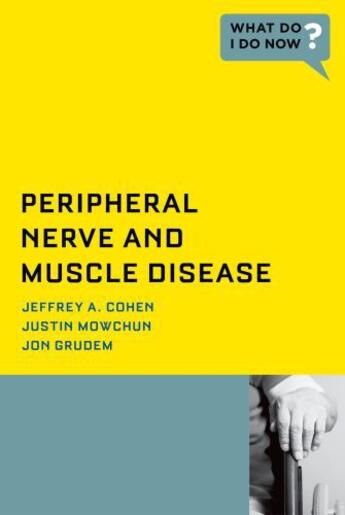 Couverture du livre « Peripheral Nerve and Muscle Disease » de Grudem Jon aux éditions Oxford University Press Usa