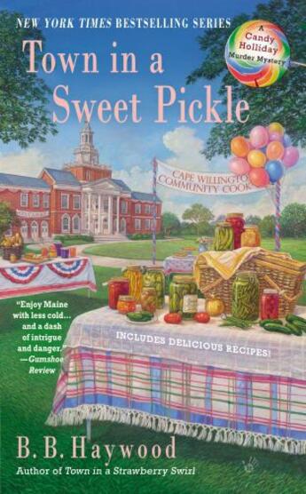 Couverture du livre « Town in a Sweet Pickle » de Haywood B B aux éditions Penguin Group Us