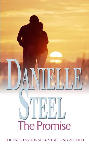 Couverture du livre « THE PROMISE » de Danielle Steel aux éditions Sphere