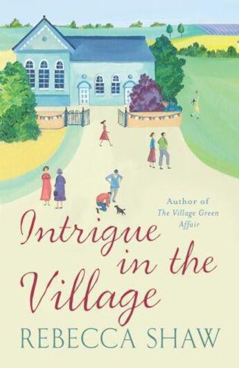 Couverture du livre « Intrigue in the Village » de Shaw Rebecca aux éditions Orion Digital