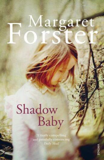 Couverture du livre « Shadow Baby » de Margaret Forster aux éditions Random House Digital