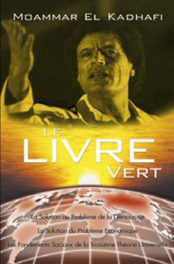 Couverture du livre « Le livre vert » de Moammar El Kadhafi aux éditions Albouraq