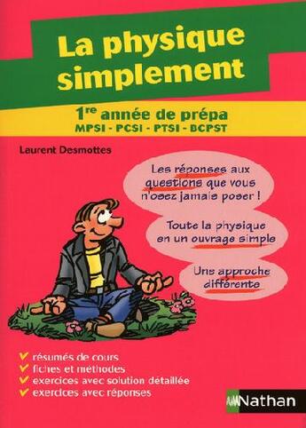 Couverture du livre « Physique ; 1ère année MPSI-PCSI-PTSI-BCPST (édition 2009) » de Laurent Desmottes aux éditions Nathan