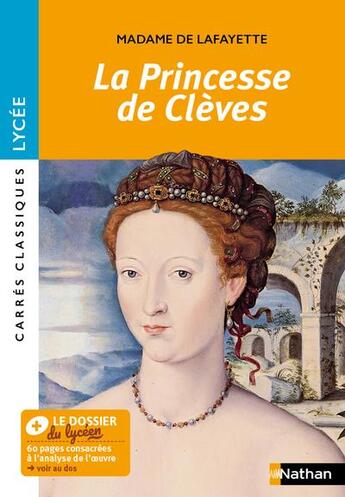 Couverture du livre « La princesse de Clèves » de Laure Helms et Florence Renner et Madame De Lafayette aux éditions Nathan