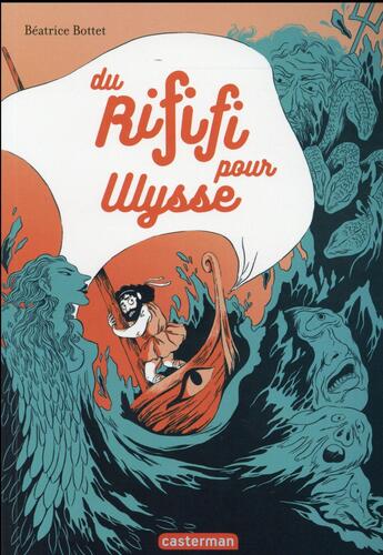 Couverture du livre « Du rififi pour Ulysse » de Beatrice Bottet aux éditions Casterman