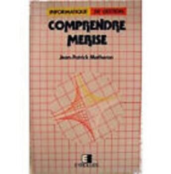 Couverture du livre « Comprendre Merise » de Jp Matheron aux éditions Eyrolles