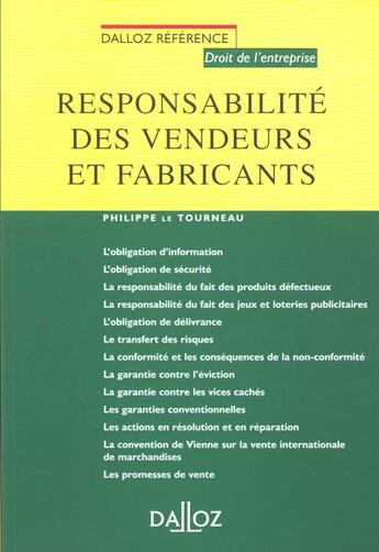 Couverture du livre « Responsabilite Des Vendeurs Et Des Fabricants » de Philippe Le Tourneau aux éditions Dalloz