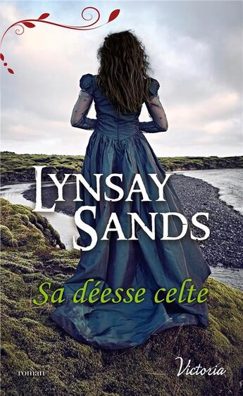 Couverture du livre « Sa déesse celte » de Lynsay Sands aux éditions Harlequin