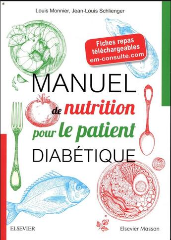 Couverture du livre « Manuel de nutrition pour le patient diabétique » de Louis Monnier aux éditions Elsevier-masson