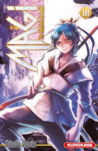 Couverture du livre « Magi, the labyrinth of magic Tome 10 » de Shinobu Ohtaka aux éditions Kurokawa