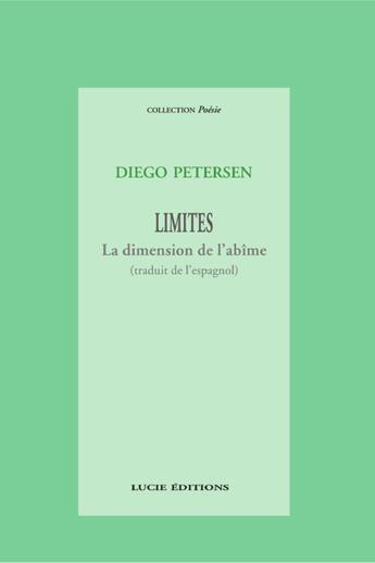 Couverture du livre « Limites/ La dimension de l'abîme » de Diego Petersen aux éditions Epagine