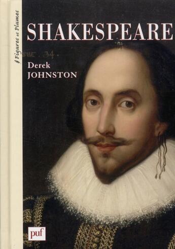 Couverture du livre « Shakespeare » de Derek Johnston aux éditions Puf