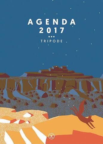 Couverture du livre « Agenda Tripode (édition 2017) » de  aux éditions Le Tripode