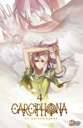 Couverture du livre « Carciphona Tome 4 » de Shilin Huang aux éditions Chatto Chatto