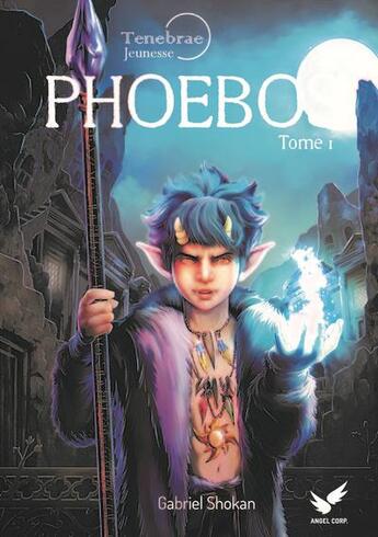 Couverture du livre « Phoebos t.1 » de Gabriel Shokan aux éditions Angel Corp