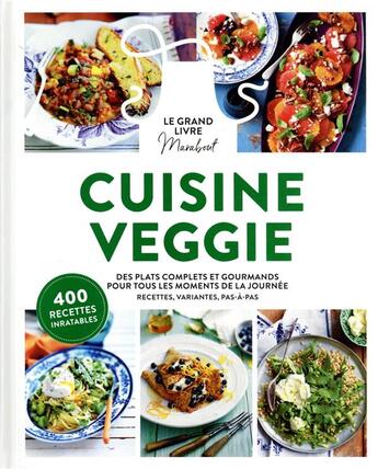 Couverture du livre « Le grand livre Marabout de la cuisine veggie » de  aux éditions Marabout