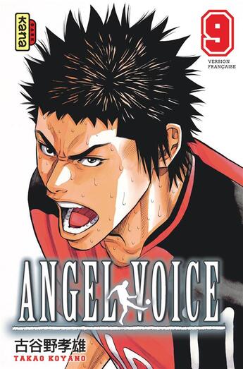 Couverture du livre « Angel voice Tome 9 » de Takao Koyano aux éditions Kana