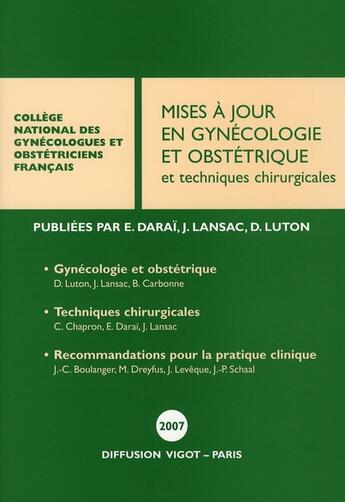 Couverture du livre « Mises a jour en gynecologie et obstetrique 2007 » de Dominique Luton aux éditions Cngof