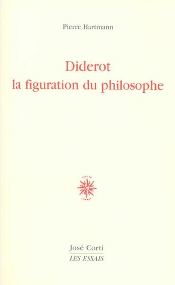 Couverture du livre « Diderot, la figuration du philosophe » de Pierre Hartmann aux éditions Corti