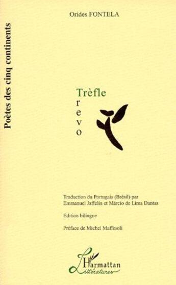 Couverture du livre « Trèfle-trevo » de Orides Fontela aux éditions L'harmattan