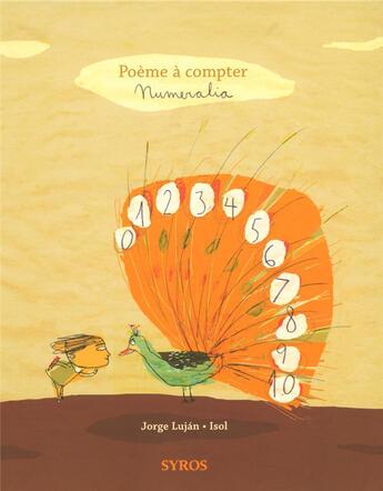 Couverture du livre « Poème à compter ; numeralia » de Elias Lujan/Isol aux éditions Syros