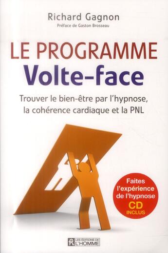 Couverture du livre « Le programme volte-face » de Richard Gagnon aux éditions Editions De L'homme