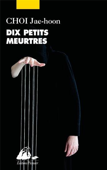 Couverture du livre « Dix petits meurtres » de Jae-Hoon Choi aux éditions Picquier