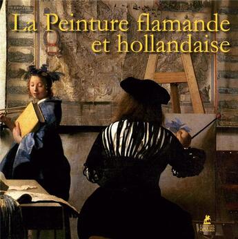 Couverture du livre « La peinture flamande et hollandaise » de Sivia Bruno aux éditions Place Des Victoires