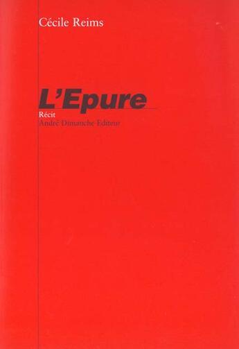 Couverture du livre « L'epure » de Cecile Reims aux éditions Andre Dimanche