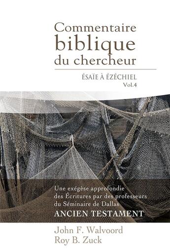 Couverture du livre « Commentaire biblique du chercheur. volume 4 - esaie a ezechiel » de  aux éditions Publications Chretiennes