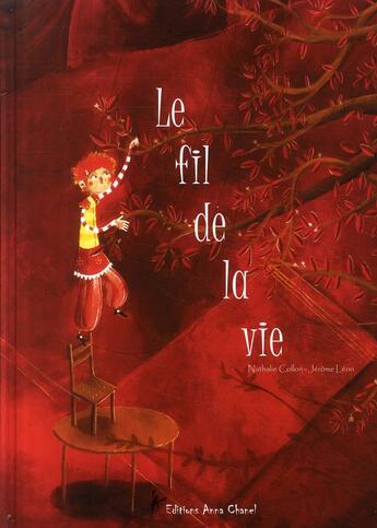 Couverture du livre « Le fil de la vie » de Nathalie Collon aux éditions Anna Chanel