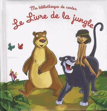 Couverture du livre « Ma bibliothèque de contes ; le livre de la jungle » de  aux éditions Yoyo Books